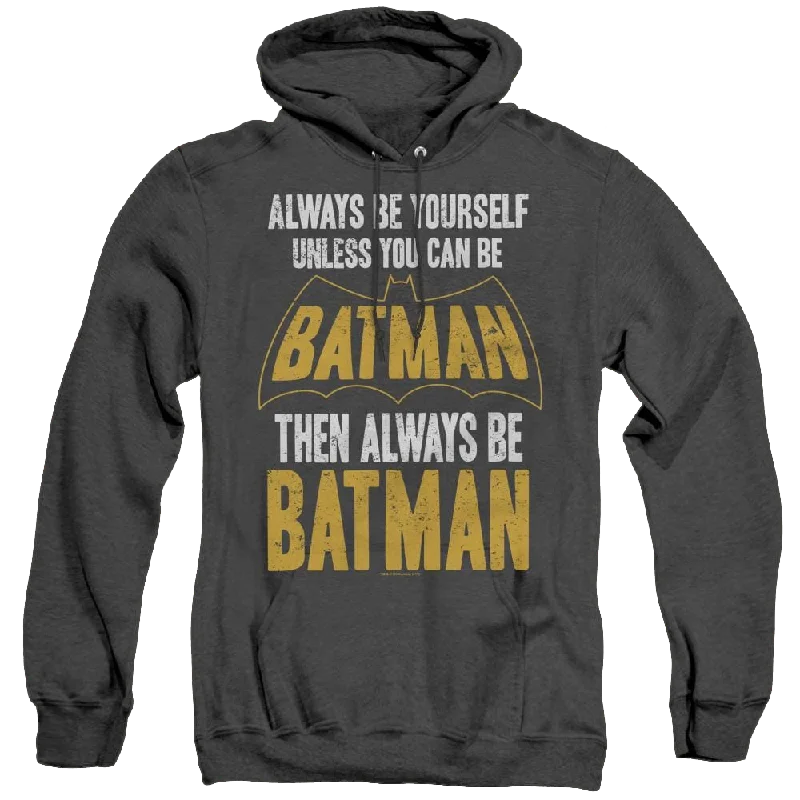 cozy hooded sweatshirtDc Batman Be Batman - Heather Pullover Hoodie