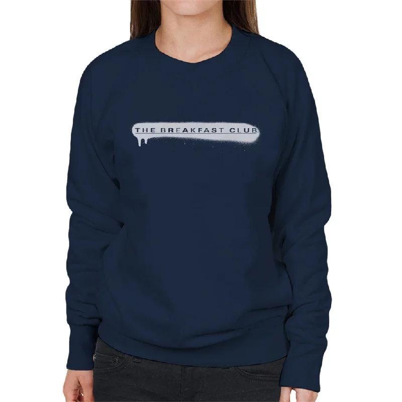 luxe gym hoodieThe Breakfast Club Spray Paint Logo Women's Sweatshirt